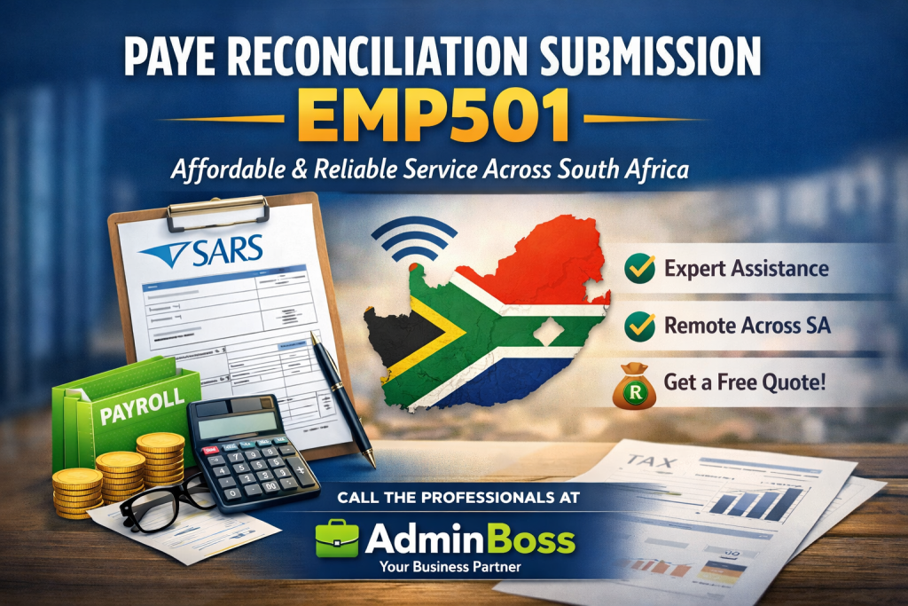 PAYE reconciliation submission EMP501 service in South Africa – AdminBoss affordable payroll tax reconciliation assistance