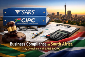 Business compliance in South Africa with SARS and CIPC documents, calculator and legal gavel on desk with Johannesburg skyline.